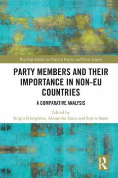 Hardcover Party Members and Their Importance in Non-EU Countries: A Comparative Analysis Book