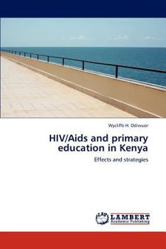 Paperback HIV/Aids and primary education in Kenya Book