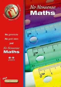 Paperback Bond No-Nonsense Maths Ages 8-9 [Unqualified] Book