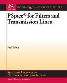 Paperback PSPICE for Filters and Transmission Lines Book