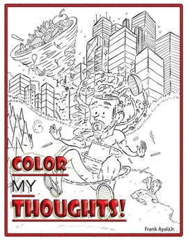 Paperback Color My Thoughts: Extended Distribution Version Book