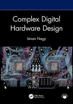 Paperback Complex Digital Hardware Design Book