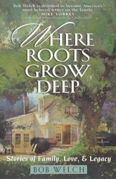 Paperback Where Roots Grow Deep Book