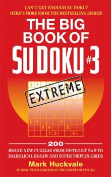 Paperback The Big Book of Su Doku #3 Extreme Book