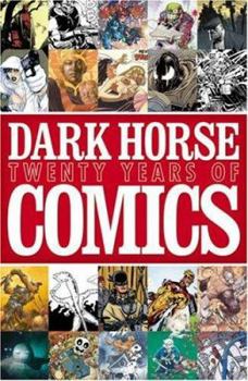 Hardcover Dark Horse: Twenty Years of Comics Book