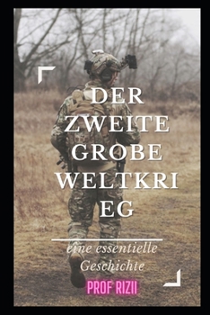 Paperback Der Zweite Grobe Weltkrieg [German] Book