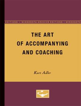 Paperback The Art of Accompanying and Coaching Book