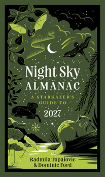 Hardcover Night Sky Almanac 2027: A Stargazer's Guide Book