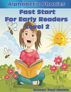 Paperback Alphabetic Phonics Fast Start for Early Readers Level 2 Book