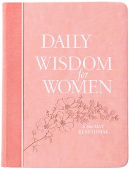 Imitation Leather Daily Wisdom for Women: A 365-Day Devotional Book
