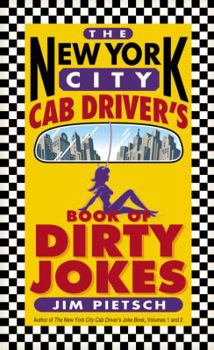 Mass Market Paperback The New York City Cab Driver's Book of Dirty Jokes Book