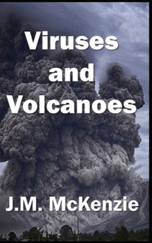 Paperback Viruses and Volcanoes: A Covid Diary Book