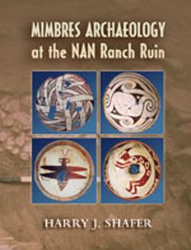 Hardcover Mimbres Archaeology at the NAN Ranch Ruin Book