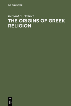 Hardcover The Origins of Greek Religion Book