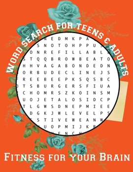 Paperback Word Search For Teens And Adults: Fitness For Your Brain: 150 Hard Puzzles, 8.5x11 Large Print Book
