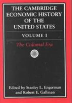The Cambridge Economic History of the United States 3 Volume Hardback Set (Cambridge Economic History of the United States)