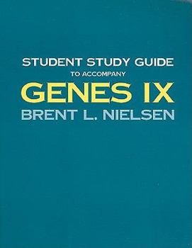 Paperback Student Study Guide to Accompany Genes IX Book