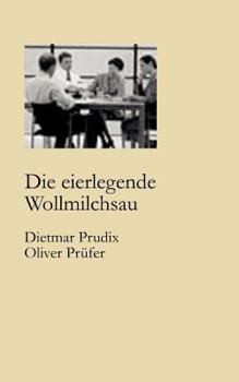 Paperback Die eierlegende Wollmilchsau [German] Book