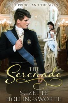 Paperback The Serenade: The Prince and the Siren (Daughters of the Empire) Book