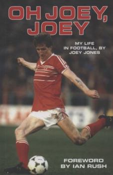 Paperback Oh Joey, Joey: My Life in Football Book