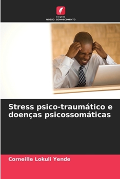 Paperback Stress psico-traumático e doenças psicossomáticas [Portuguese] Book