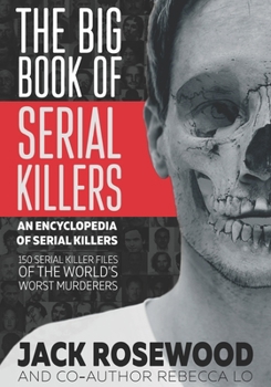 Paperback The Big Book of Serial Killers Book