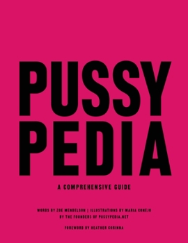 Hardcover Pussypedia: A Comprehensive Guide Book