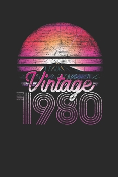 Vintage 1980: Blank Lined Notebook (6 x 9 - 120 pages) Birthday Themed Notebook for Daily Journal, Diary, and Gift