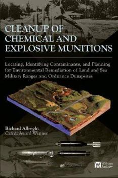 Cleanup of Chemical and Explosive Munitions: How to Make Military Ranges Environmentally Safe