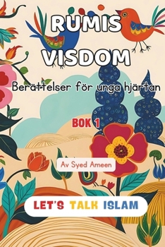 Paperback Rumis Visdom: Berättelser för unga hjärtan [Swedish] Book