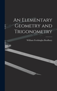 Hardcover An Elementary Geometry and Trigonometry Book