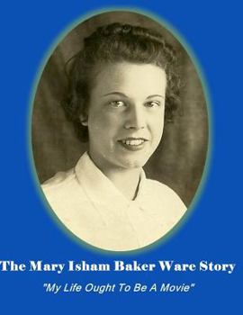 Paperback The Mary Isham Baker Ware Story Book