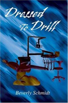 Paperback Dressed To Drill Book