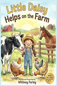 Hardcover Little Daisy Helps On The Farm Book