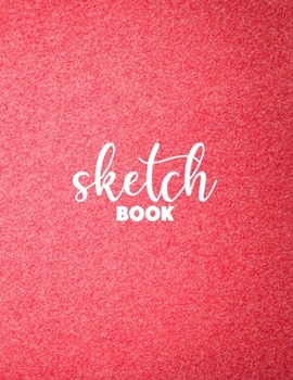 Blank Drawing Sketchbook: Notebook for Drawing, Writing, Painting, Sketching or Doodling, 8.5" X 11", Personalized Artist Sketchbook: 120 pages, Sketching, Drawing and Creative Doodling.