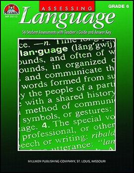 Paperback Assessing Language - Grade 6: 56 Student Assessments with Teacher's Guide and Answer Key Book