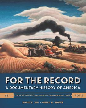 Paperback For the Record: A Documentary History of America Book