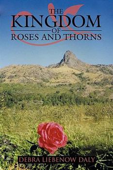 Paperback The Kingdom of Roses and Thorns Book