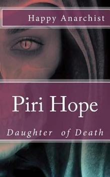Paperback Piri Hope: Daughter of Death Book