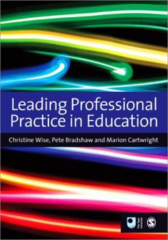 Paperback Leading Professional Practice in Education Book