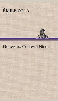Nouveaux contes à Ninon - Book #2 of the Stories for Ninon