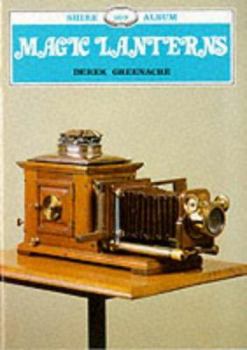 Paperback Magic Lanterns (Shire Album) Book