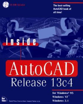 Paperback Inside AutoCAD Release 13c4 for Windows 95 Windows NT, and Windows Book