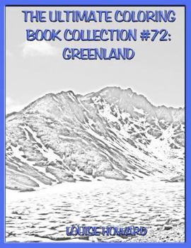 Paperback The Ultimate Coloring Book Collection #72: Greenland Book