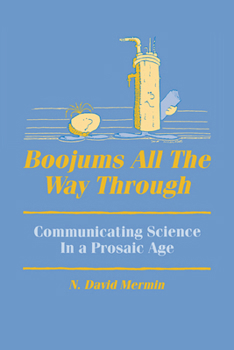 Paperback Boojums All the Way Through: Communicating Science in a Prosaic Age Book