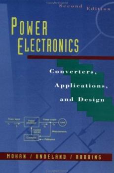 Hardcover Power Electronics: Converters, Applications, and Design Book