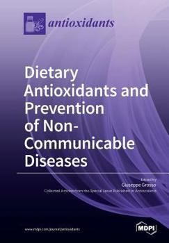 Paperback Dietary Antioxidants and Prevention of Non-Communicable Diseases Book