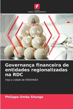 Paperback Governança financeira de entidades regionalizadas na RDC Book