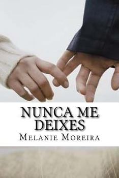 Paperback Nunca me Deixes [Portuguese] Book