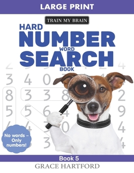 Paperback Number Word Search Book (Book 5) [Large Print] Book